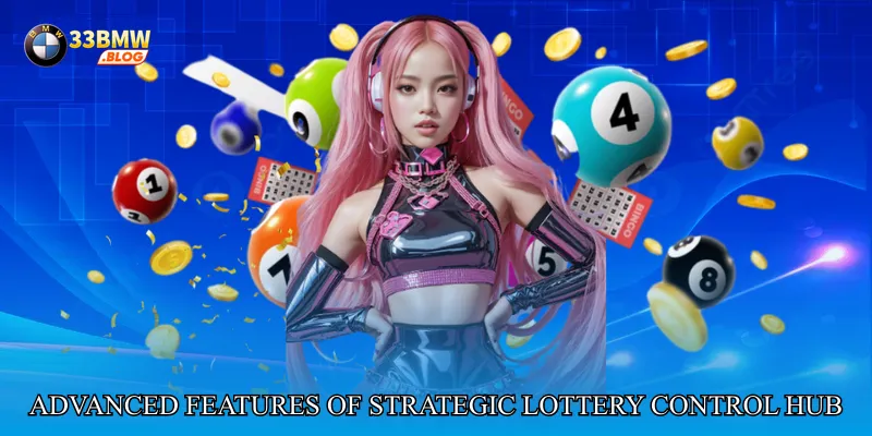 Advanced Features of Strategic Lottery Control Hub