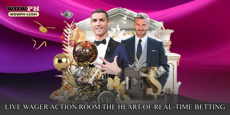 Live Wager Action Room: The Heart of Real-Time Betting