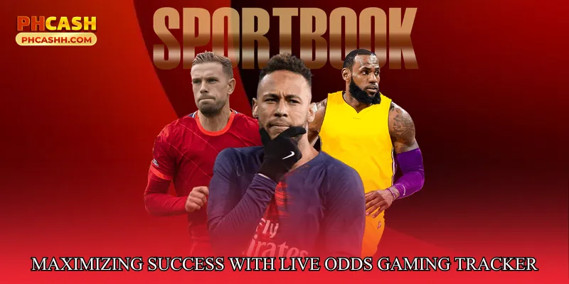 Maximizing Success with Live Odds Gaming Tracker