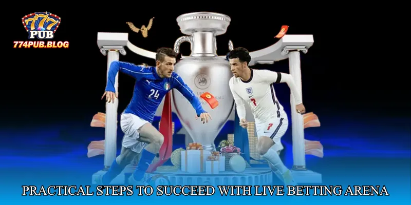Practical Steps to Succeed with Live Betting Control Arena