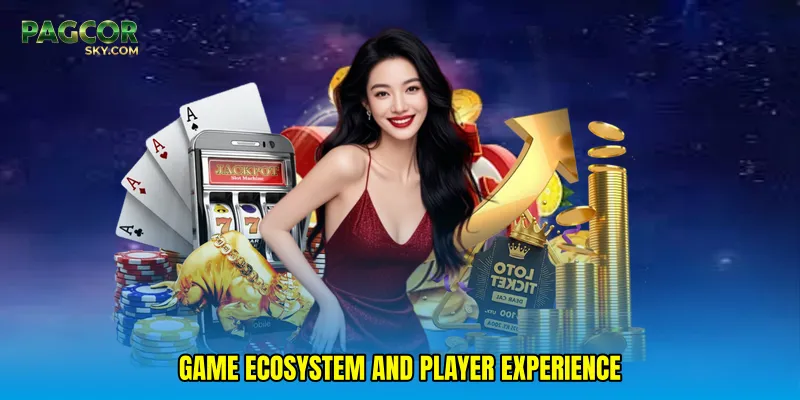 Game Ecosystem and Player Experience